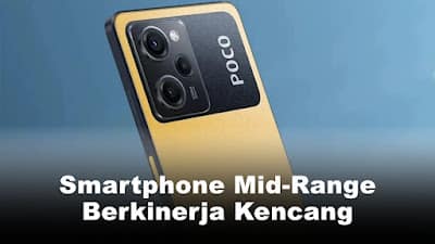 Poco X6 Pro, Smartphone Mid-Range Berkinerja Kencang dan Layar Canggih