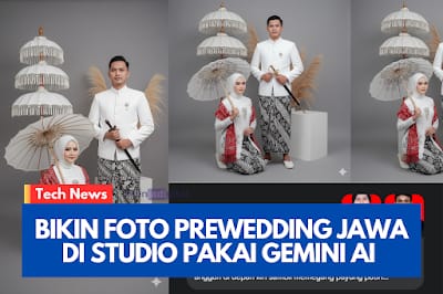 Bikin Foto Prewedding Jawa di Studio Pakai Gemini AI (Gratis!)