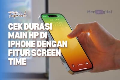 Cara Cek Durasi Main HP di iPhone dengan Fitur Screen Time