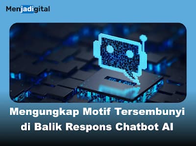 Bukan Sekadar Teman Curhat, Motif di Balik Respons Chatbot AI