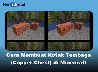 Cara Membuat Kotak Tembaga (Copper Chest) di Minecraft