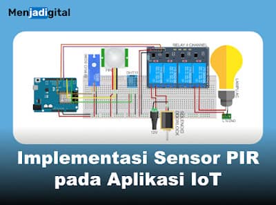Implementasi Sensor PIR pada Aplikasi IoT