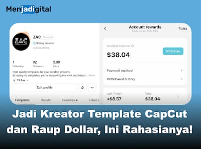 Jadi Kreator Template CapCut dan Raup Dollar, Ini Rahasianya!